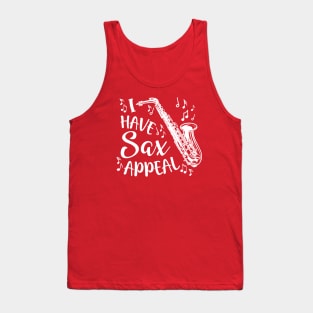 I Have Sax Appeal Saxophone Marching Band Funny Tank Top